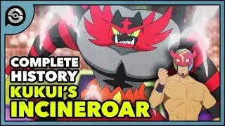 Pokemon Explained: Kukui's Incineroar | Complete History