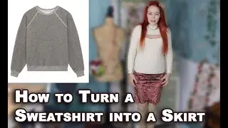 DIY: Upcycle Your Sweatshirt into a Trendy Skirt