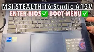 MSI STEALTH 16 Studio A13V - How To Enter Bios (UEFI) Settings & Boot Menu Options