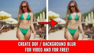 How To Create Depth of Field (DOF) and Background Blur for VIDEO - Free AI Tool