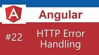 Angular Tutorial - 22 - HTTP Error Handling