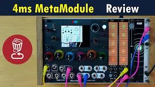 4ms MetaModule // an easy way to make your own hardware synth or effect // Review & tutorial