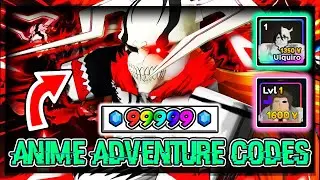 **UPDATE** ALL ANIME ADVENTURE CODES IN ROBLOX 2022 | Anime Adventure Codes