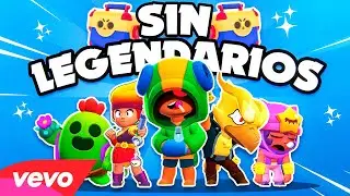 SIN LEGENDARIOS | Álvaro Soler - Sofia | PARODIA BRAWL STARS