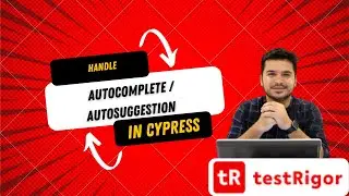 #12 - Select Element From Autocomplete Field In Cypress | Select Values From Dynamic Elements