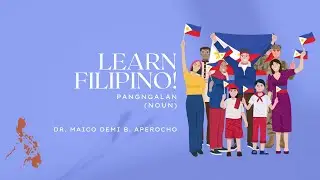 Learn Filipino: Nouns