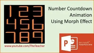 Number Countdown Animation in PowerPoint 2016 Tutorial using Morph Transition