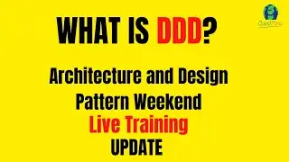 What is DDD (Domain-Driven Design) ? | Architecture and Design pattern Live Training