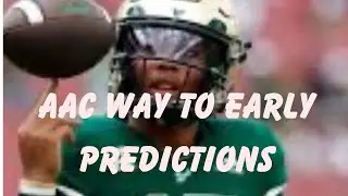 AlecKnowsSports: WAY TO EARLY AAC PREDICTIONS!! Episode 1