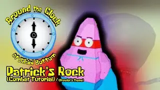 Patrick's Rock (Combat Tutorial/Prowler's Theme) | Around The Clock at Bikini Bottom