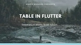 Table in Flutter | Using Table in Flutter | Table Data in Flutter @aseemwangoo#flutter #dart