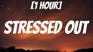 Twenty One Pilots - Stressed Out [1 HOUR /Lyrics] (sped up) My name's Blurryface and I care what you