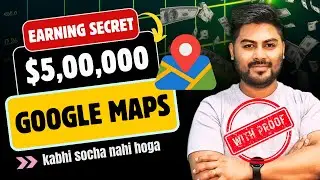 Google Maps Income | Maps Earning Tips | Google Maps Side Hustle | Earn with Maps | Hrishikesh Roy