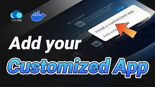 CasaOS × Docker: Add your Customized App