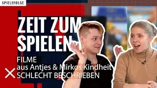 Mirkos & Antjes Lieblings-Kindheitsfilme – fürchterlich schlecht beschrieben!