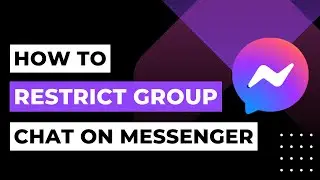 How to Restrict a Group Chat on Messenger | 2023