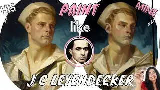 🤩JC LEYENDECKER TUTORIAL|  Joseph Christian Leyendecker Style Study 😱