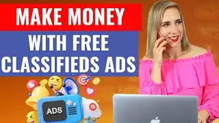 How to Make Money with FREE Classifieds Ads Online Site in 2024