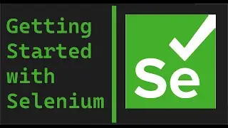 Getting Started with Selenium - C# Example - New