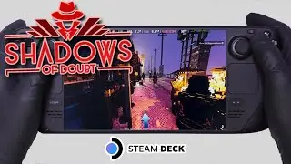 Shadows of Doubt | Steam Deck Gameplay | Steam OS