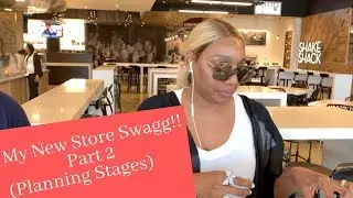 NENE LEAKES STORE IN MARYLAND | PLANNING STAGE PART 2