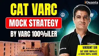 CAT VARC Mock Strategy by VARC 100%iler | CAT VARC Strategy