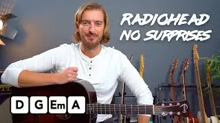 Radiohead - No Surprises acoustic & electric guitar tutorial