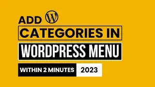 How To Add Categories In Wordpress Menu 2024 | How To Create Categories In Wordpress