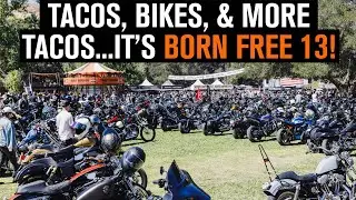 S&S Cycle - Born Free 13 Recap