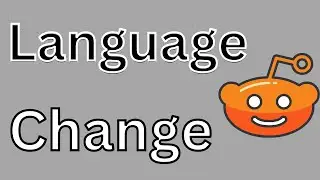 How to change language of reddit app?