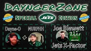Joe Blewett Joins DayngerZone Live w/ MURPHH #newyorkjets