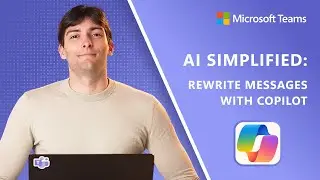 AI Simplified | Catch up on chat threads with Copilot in Microsoft Teams