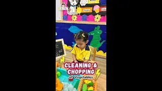 Cleaning & Chopping of Vegetables #preschoolactivities #preschooltoddlers #preschoollife