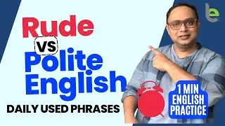 Rude Vs Polite English Phrases | Everyday English Speaking Practice | #shorts With Aakash