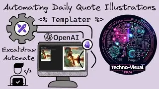 Excalidraw Scripting: Daily Quote Illustrations in Obsidian with Templater, Excalidraw and OpenAI