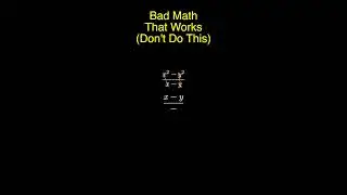 Difference of Squares *Bad Math*