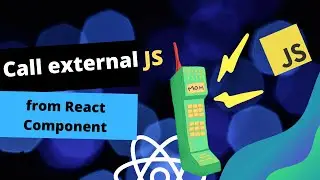 Call external JavaScript function from react components ( call javascript function from jsx)