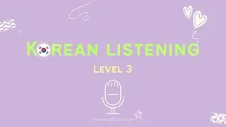 Korean Listening Practice