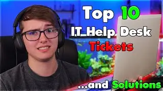 The Top 10 Most Common IT Help Desk Tickets in 2024