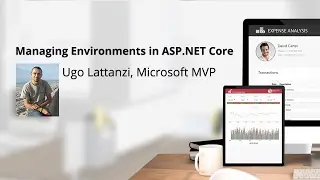 Managing Environments in ASP.NET Core, presented by Ugo Lattanzi