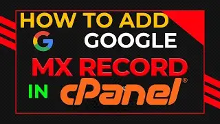 How To Add Mx Record In CPanel | how to add mx record