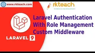 Laravel Authentication With Role Management With Custom Middleware For Beginners Part 2