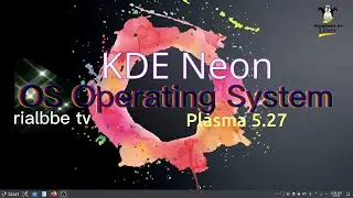 OS - KDE Neon Plasma 5.27