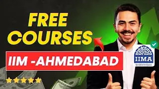 Top 5 FREE Courses By IIM Ahmedabad | Don't Miss | High Value Courses 🔥