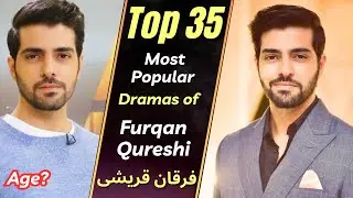 Top 35 Dramas Of Furqan Qureshi | Furqan Qureshi Dramas | Pakistani Blockbuster Dramas | Moray Piya