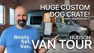 Custom van for family and two HUGE dogs! Our Hudson with a massive kennel in the garage.