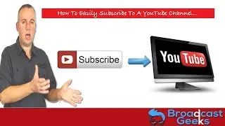 How To Subscribe To A YouTube Channel