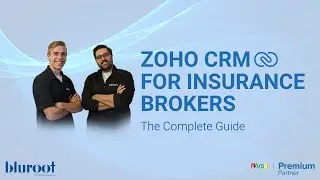 Zoho CRM For Insurance Brokers | The Complete Guide | Zoho Premium Partners