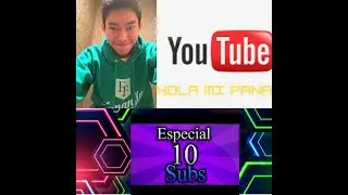 FELICITANDO A FERNANFLOO #ESPECIAL #10 SUBS