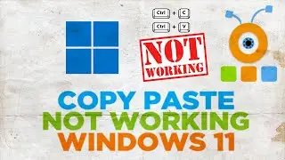 How to Fix Windows 11 Copy Paste Not Working